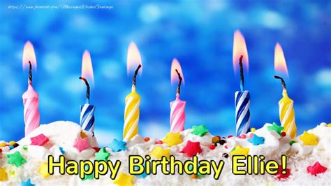 Ellie - Greetings Cards for Birthday - messageswishesgreetings.com