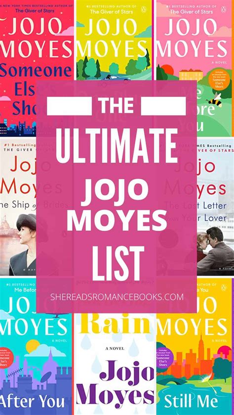 Jojo Moyes Books in Order: The Ultimate Guide to This Best-Selling Author – She Reads Romance Books