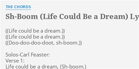 "SH-BOOM (LIFE COULD BE A DREAM)" LYRICS by THE CHORDS: ) ) ) Solos-Carl...