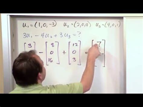 Lesson 3 - N-tuples And Matrix Arithmetic, Part 2 (Linear Algebra) - YouTube