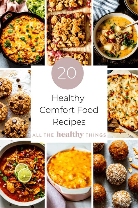 Healthy Comfort Food Recipes - All the Healthy Things