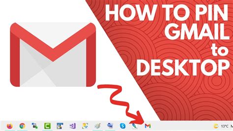 How to Pin Gmail Shortcut to Desktop Windows 10 Taskbar - YouTube