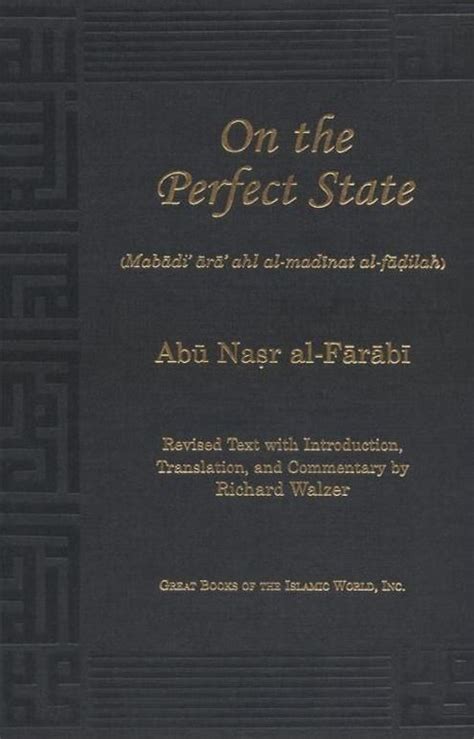 Front cover of the English translation of Al-Farabi's On the Perfect ...