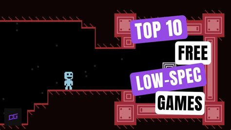 Top 10 Best Low Spec Steam Games - YouTube