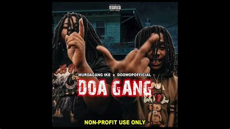 MurdaGang Ike Type Beat x DoowopOfficial - DOA Gang (Prod. By ...