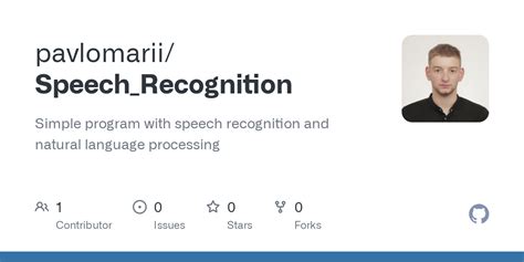 GitHub - pavlomarii/Speech_Recognition: Simple program with speech recognition and natural ...