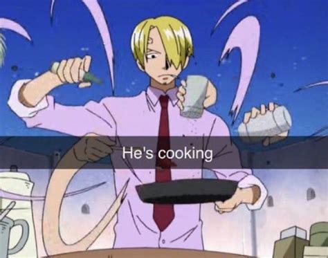 He's Cooking | Let Him Cook / Let That Boy Cook | Know Your Meme