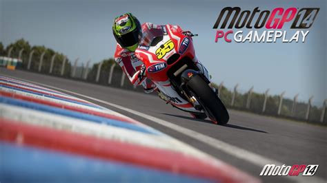 MotoGP 14 Gameplay (PC HD) - YouTube