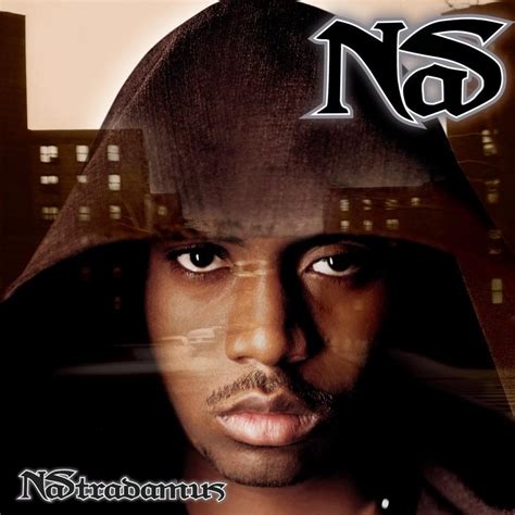 Nas - Nastradamus Lyrics and Tracklist | Genius