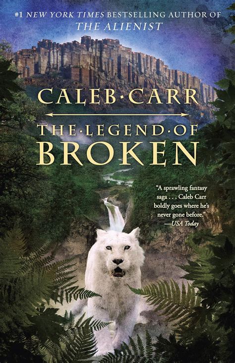 The Legend of Broken - Kindle edition by Carr, Caleb. Literature ...