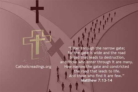 The Narrow Gate and Road Leads to Life - Matthew 7:13-14