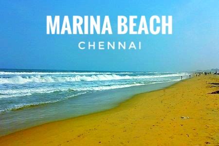 Marina Beach, Chennai: Entry fees, Timings and more. - Swarnab Dutta