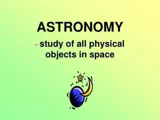 PPT - Astronomy PowerPoint Presentation, free download - ID:5239026