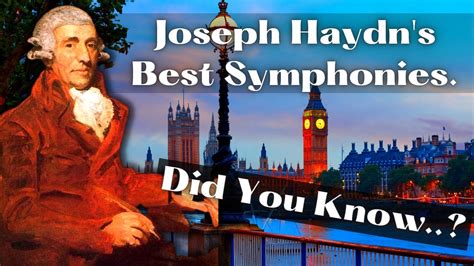 Joseph Haydn's Best Symphonies. - YouTube