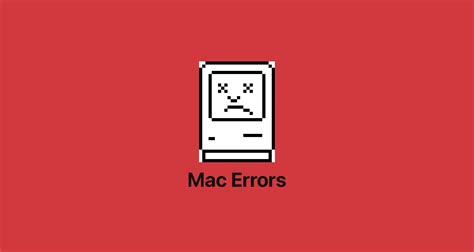 Here’s What Most Common Mac Error Codes Mean - iOS Hacker