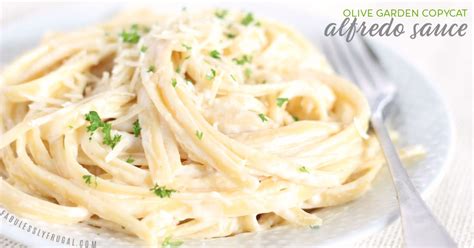 Olive Garden Alfredo Sauce Copycat Recipe - Fabulessly Frugal