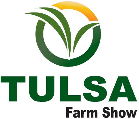 TULSA Farm Show 2025(Tulsa OK) - 32nd Oklahoma''s premier agricultural ...