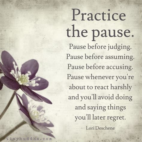 Practice the Pause - Tiny Buddha