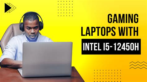Gaming Laptops with Intel Core i5-12450H 12th Gen Processor in India - GeekyTechy