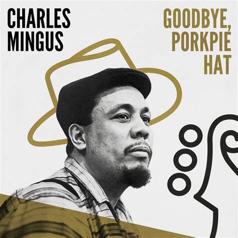 ?Goodbye, Porkpie Hat by Charles Mingus #, #Ad, #Hat, #Charles, #Mingus, #listen #Affiliate ...