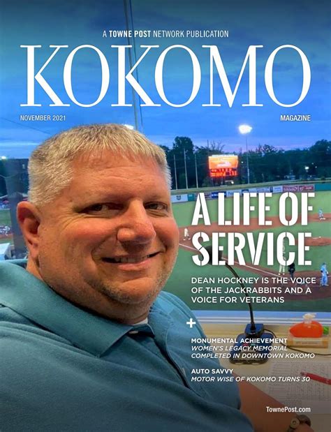 Kokomo Magazine November 2021 by Towne Post Network, Inc. - Issuu