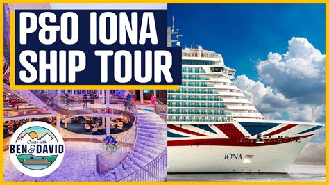 P&O Cruises Iona Ship Tour: The NEWEST Ship in the world! - La Vie Zine