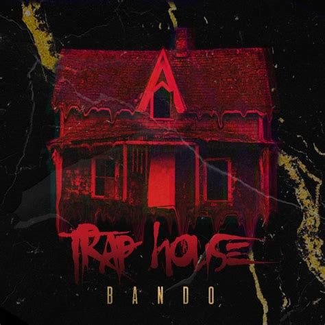 Stream Bando | Listen to Trap House playlist online for free on SoundCloud