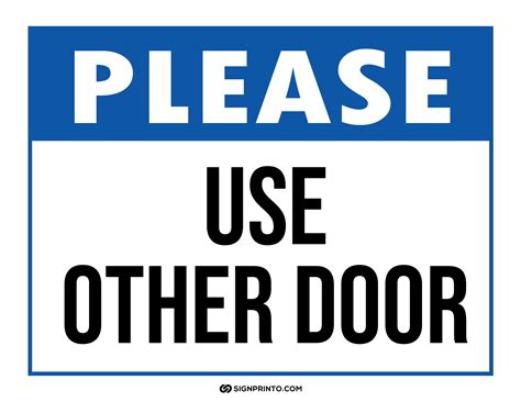 Please Use Other Door Sign Blue And Black - Free Printable Sign Designs | Printable signs, Sign ...