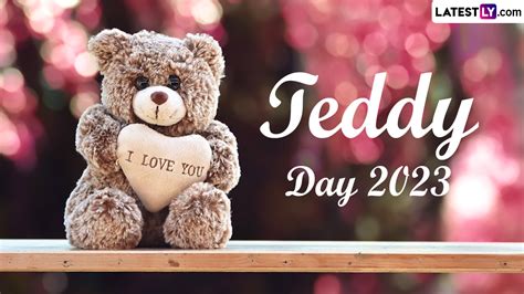 Festivals & Events News | Wishes and Greetings for Teddy Day 2023 ...