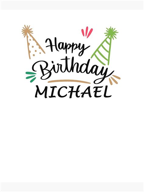 "Happy birthday Michael - Celebrating Michael birthday" Greeting Card by TheArttStore | Redbubble