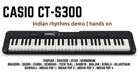 Casio CTS300 | Casiotone | Portable Keyboard | Indian Rhythms Demo ...