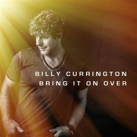 Billy Currington - UMG Nashville