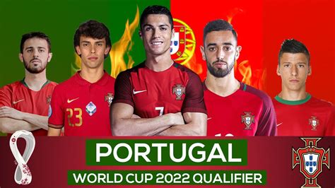 PORTUGAL FOOTBALL SQUAD FIFA WORLD CUP 2022 EUROPE QUALIFIER || FIFA World Cup Qatar || - YouTube