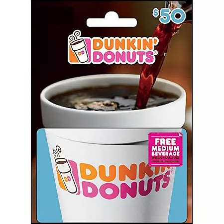 Dunkin Donuts Gift Card - $50 Value - Sam's Club