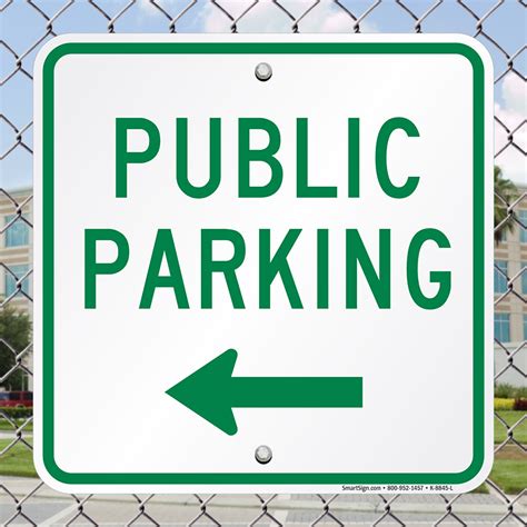 Public Parking Sign - Parking Space Sign with Left Arrow, SKU: K-8845-L