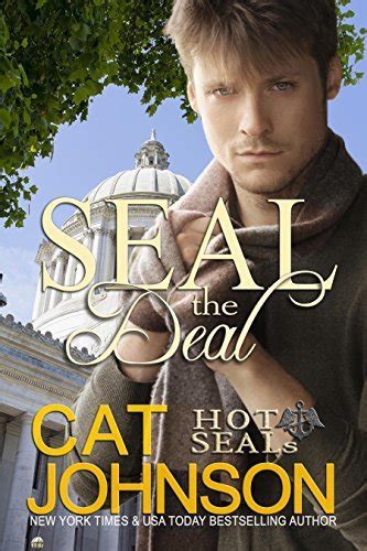 SEAL the Deal (Hot SEALs, #14) by Cat Johnson | Goodreads