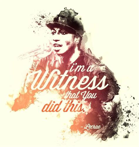 #lecrae, #lyrics, #typography | Christian rap, Lecrae, Jesus music