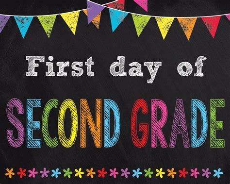 First Day Of Second Grade Free Printable