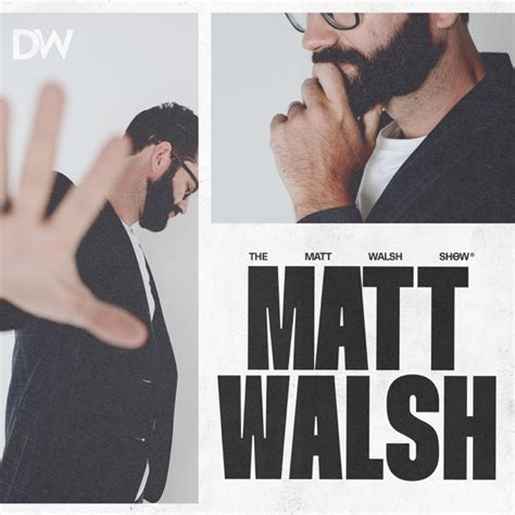 The Matt Walsh Show Podcast Republic