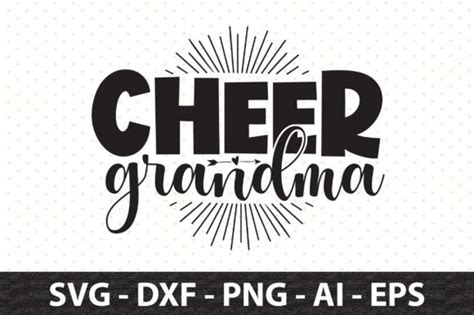 Cheer Grandma Svg Graphic by snrcrafts24 · Creative Fabrica