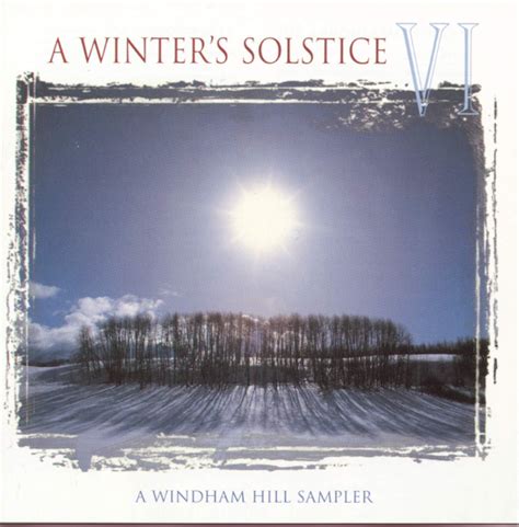 A Winter's Solstice VI: Various: Amazon.ca: Music