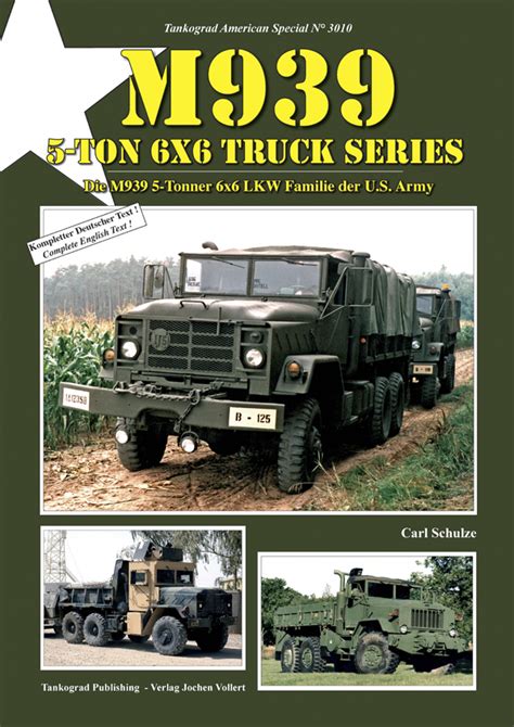 M939 5-ton 6x6 Truck Series - TANKOGRAD Publishing - Verlag Jochen Vollert - Militärfahrzeug