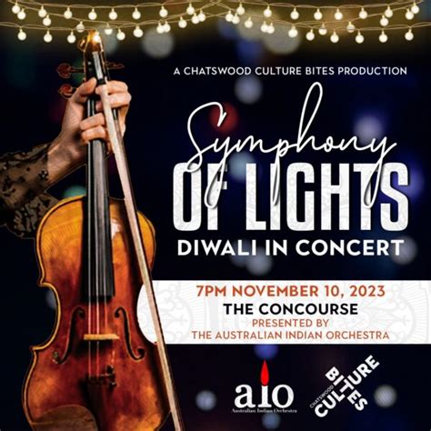 SYMPHONY OF LIGHTS Diwali In Concert - 10th November 2023 - 7PM To 9 ...