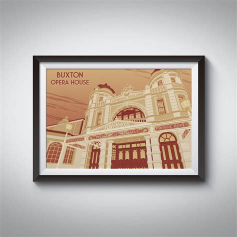 Buxton Opera House Travel Poster – Bucket List Prints