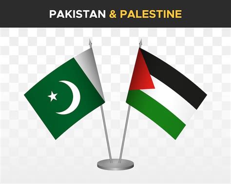 Premium Vector | Pakistan vs palestine desk flags mockup isolated 3d ...