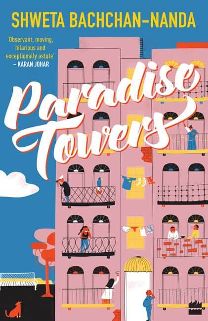 Paradise Towers | Shweta Bachchan-Nanda | Book Review