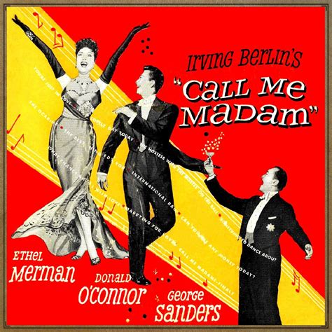 ‎Call Me Madam - Album by Ethel Merman, Donald O'Connor & George ...