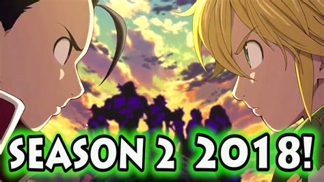 SEVEN DEADLY SINS SEASON 2 IN 2018!! (Nanatsu no Taizai S2 Coming in January) - YouTube