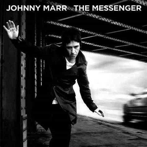 Listen Up Manchester: ALBUM: JOHNNY MARR - THE MESSENGER