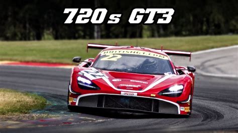 McLaren 720s GT3 racing at Spa 2019 (British GT) - YouTube